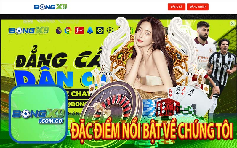 Đặc điểm nổi bật về chúng tôi