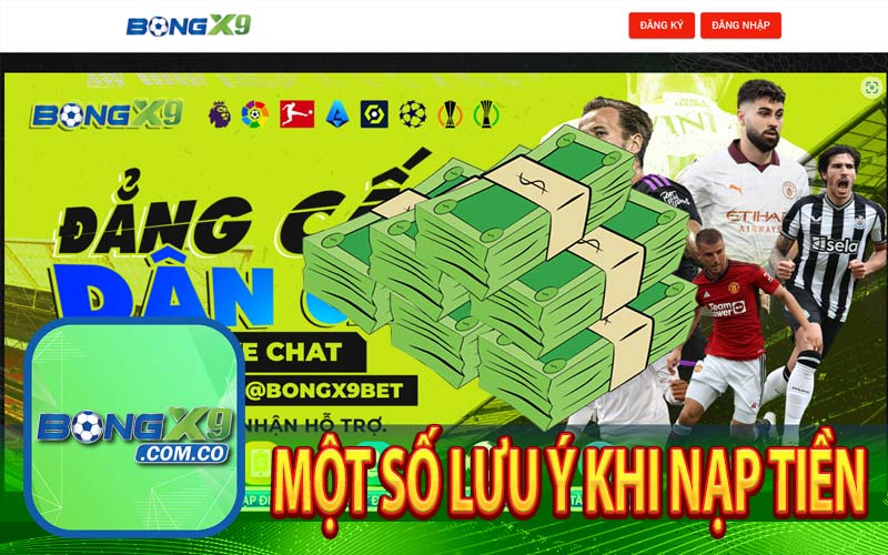 Một số lưu ý khi nạp tiền