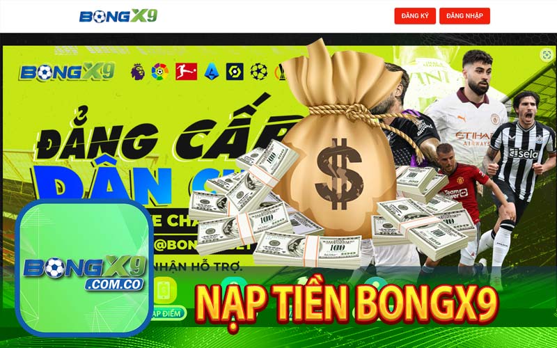 Nạp tiền bongx9